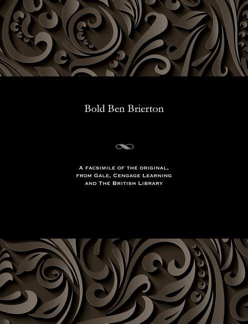 Bold Ben Brierton
