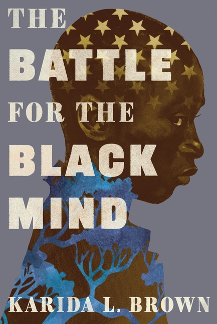 Battle for the Black Mind
