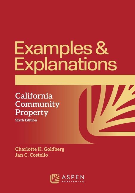 Examples & Explanations: California Community Property