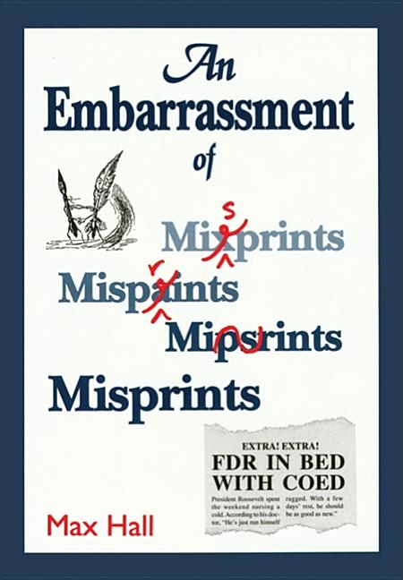 Embarrassment of Misprints