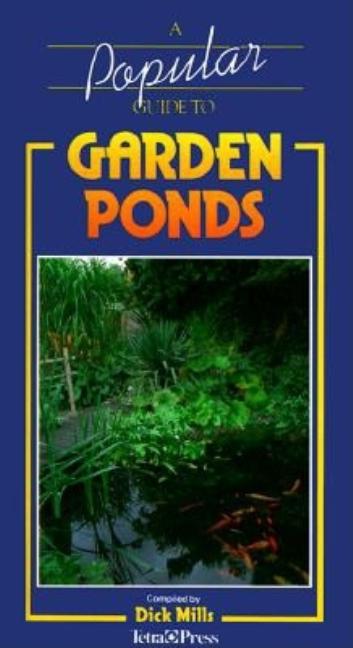 Popular Guide to Garden Ponds