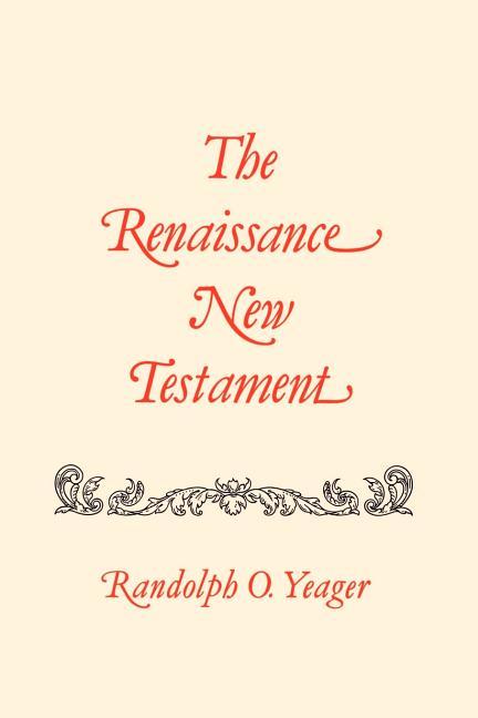 Renaissance New Testament: Matthew 8-19