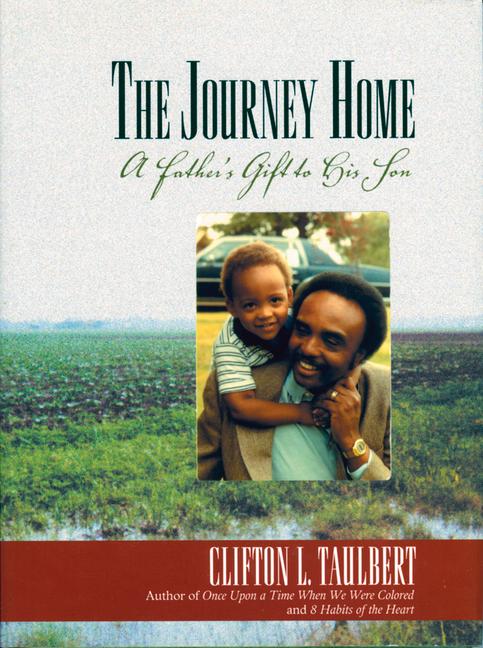 Journey Home: A Father's Gift to His Son
