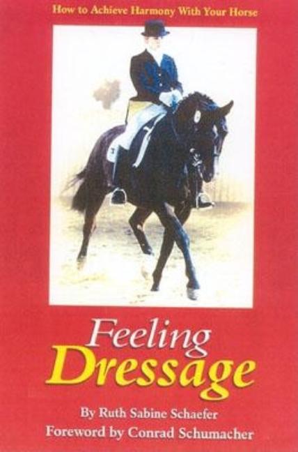 Feeling Dressage