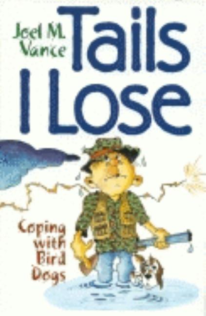 Tails I Lose: Coping with Bird Dogs