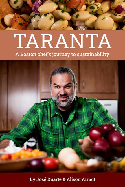 Taranta: A Boston Chef's Journey to Sustainability