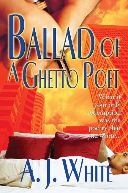 Ballad of a Ghetto Poet (Original)