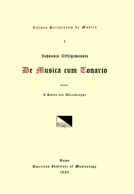 CSM 1 Johannes Affligemensis (Cotto) (John of Affligem) (B. in the Last Decades of the 11th C.), de 