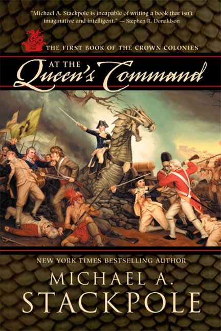 At the Queen's Command: Crown Colonies, Book One