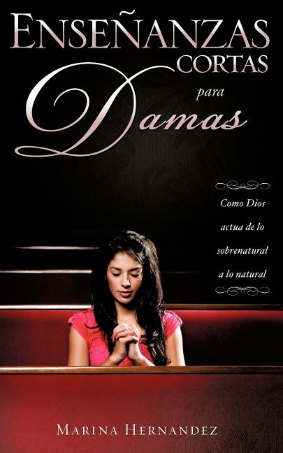 Enseñanzas Cortas para Damas