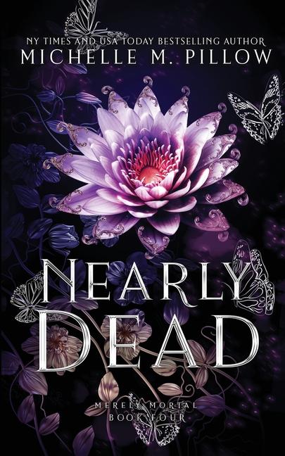 Nearly Dead: Urban Fantasy Romance