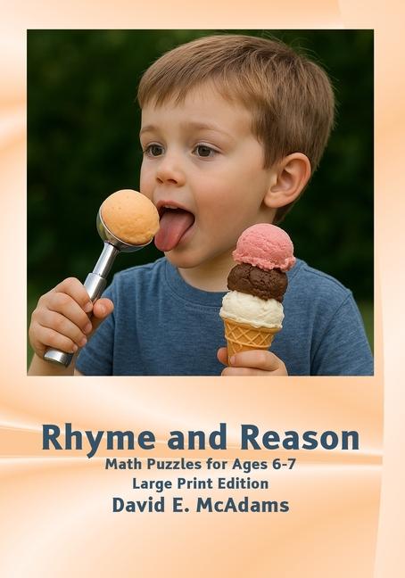 Rhyme and Reason: Math Puzzles for Ages 6-7