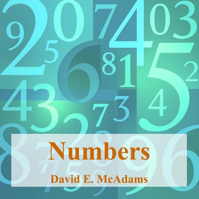 Numbers: Numbers Help Us Understand Our World