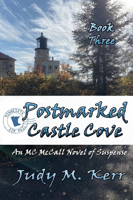 Postmarked Castle Cove: Book Three in the MC McCall Suspense Series