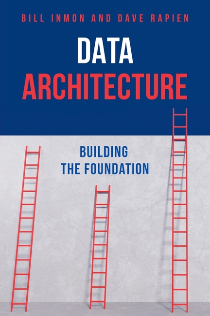 Data Architecture: Building the Foundation