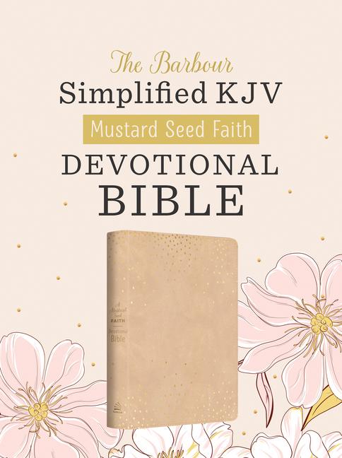 Mustard Seed Faith Devotional Bible--Barbour Skjv [Beige Polka Dots]
