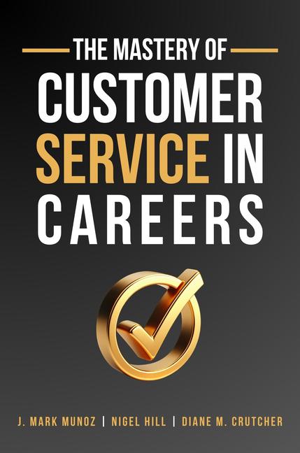 Mastery of Customer Service in Careers