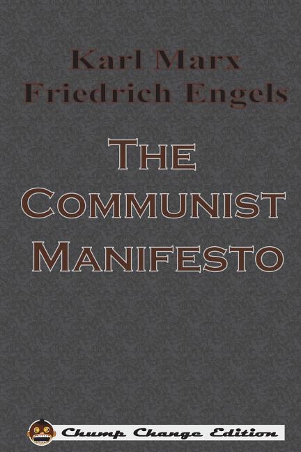 Communist Manifesto (Chump Change)