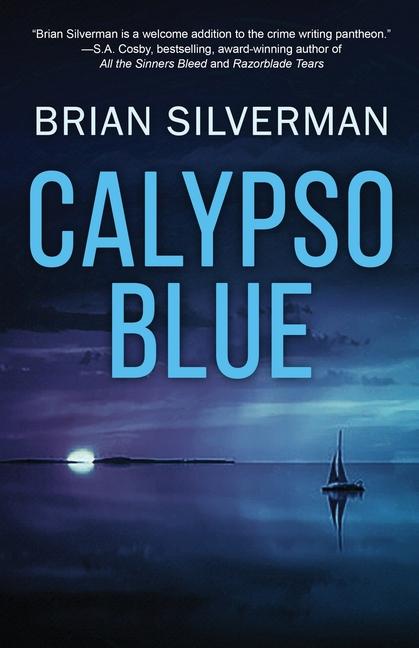 Calypso Blue: A Len Buonfiglio/Caribbean Mystery