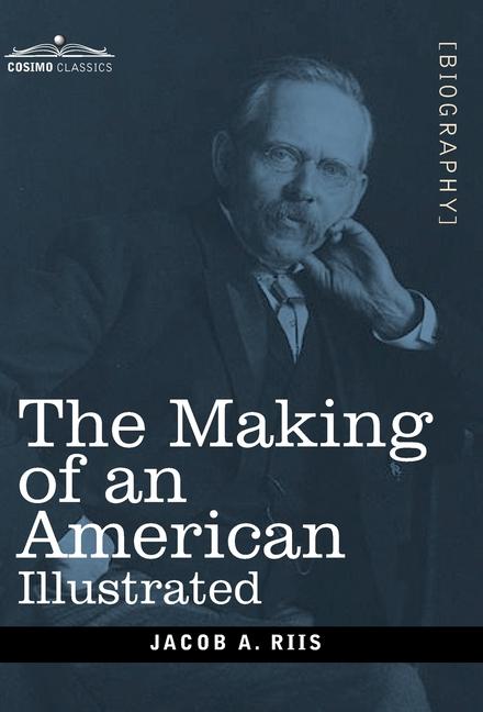 Making of an American: Illustrated