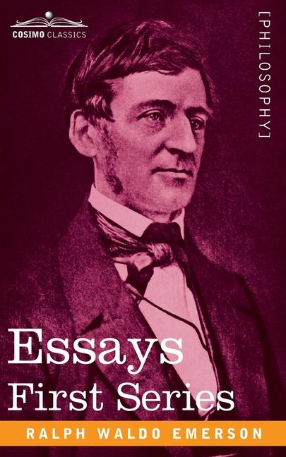 Essays: First Series