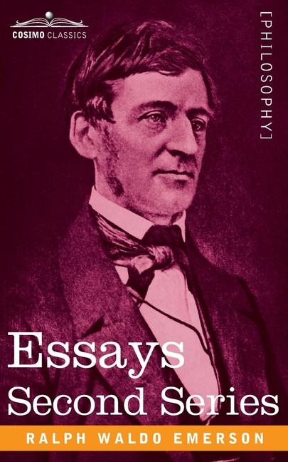 Essays: Second Series
