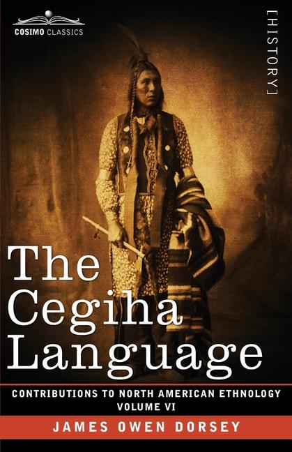 Cegiha Language: Volume VI