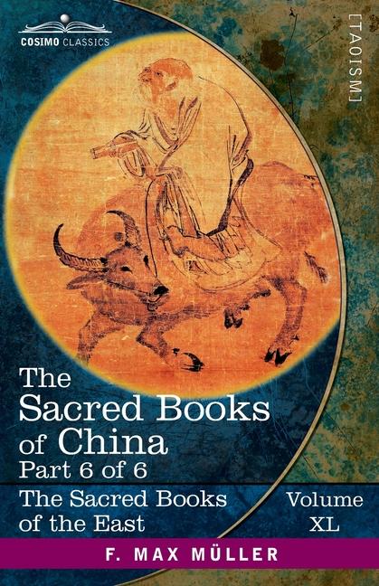 Sacred Books of China, Part 6 of 6: The Texts of Taoism, Part 2 of 2-The Writings of Kwang Tze, (Boo
