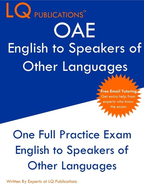 ORELA English to Speakers of Other Languages: One Full Practice Exam - Free Online Tutoring - Update