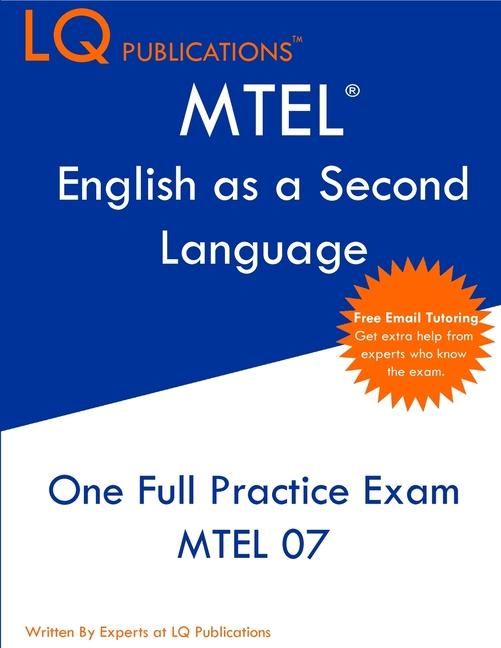 MTEL English as a Second Language: One Full Practice Exam - Free Online Tutoring - Updated Exam Ques