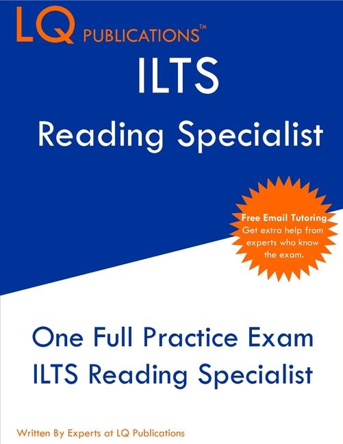 ILTS Reading Specialist: One Full Practice Exam - Free Online Tutoring - Updated Exam Questions