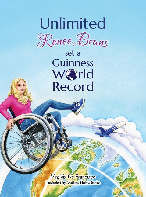 Unlimited: Renee Bruns Set a Guinness World Record