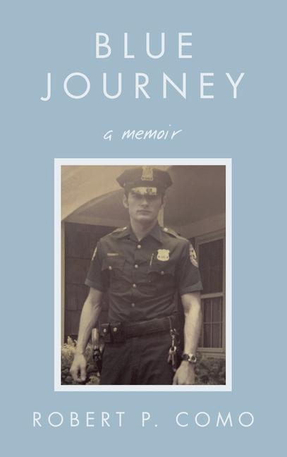 Blue Journey: A Memoir