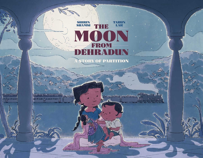 Moon from Dehradun: A Story of Partition