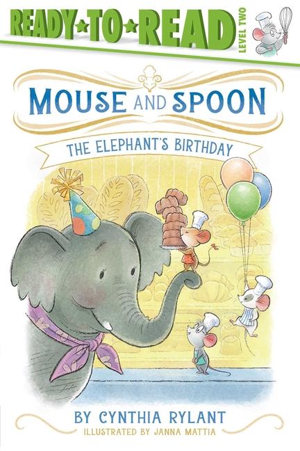 Elephant's Birthday: Ready-To-Read Level 2