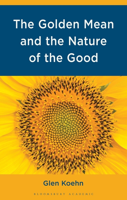 Golden Mean and the Nature of the Good