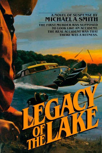 Legacy of the Lake