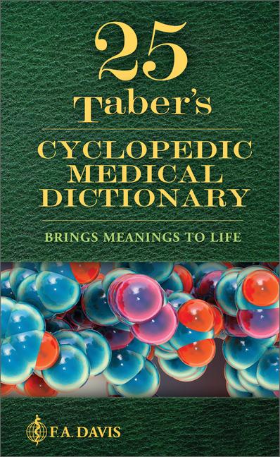 Taber's Cyclopedic Medical Dictionary (Twenty Fifth)