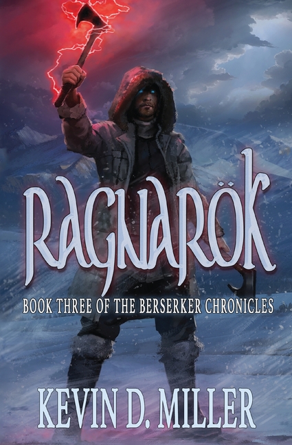 Ragnarök: Book Three of the Berserker Chronicles
