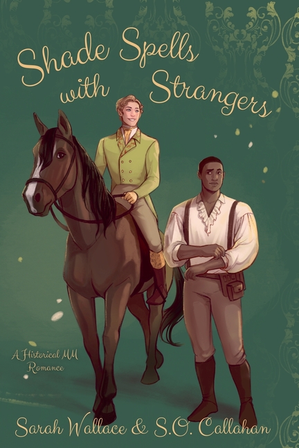 Shade Spells with Strangers