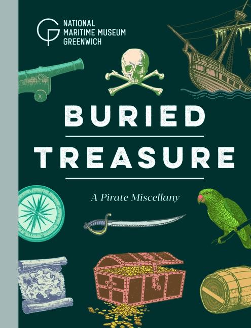 Buried Treasure: A Pirate Miscellany