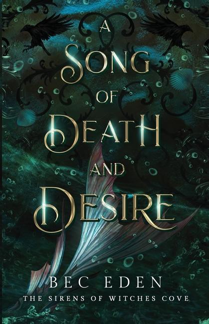 Song Of Death And Desire