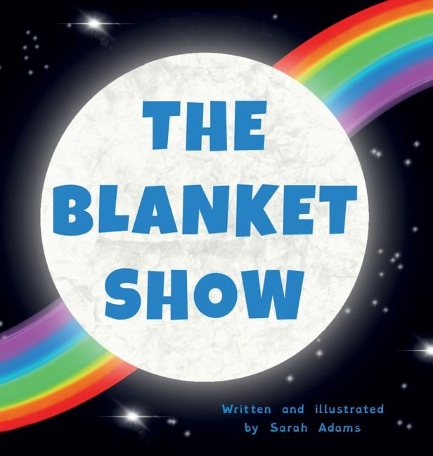 Blanket Show