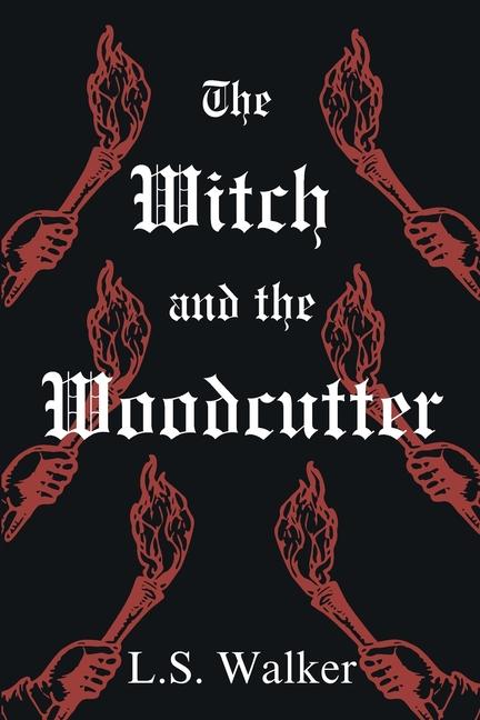 Witch and the Woodcutter