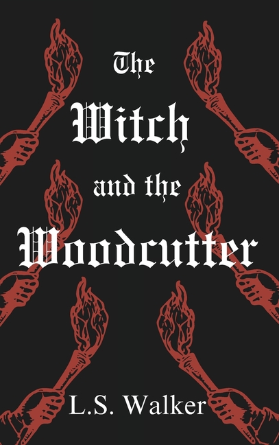 Witch and the Woodcutter
