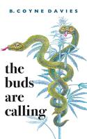 Buds Are Calling