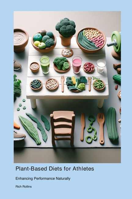 Plant-Based Diets for Athletes: Enhancing Performance Naturally