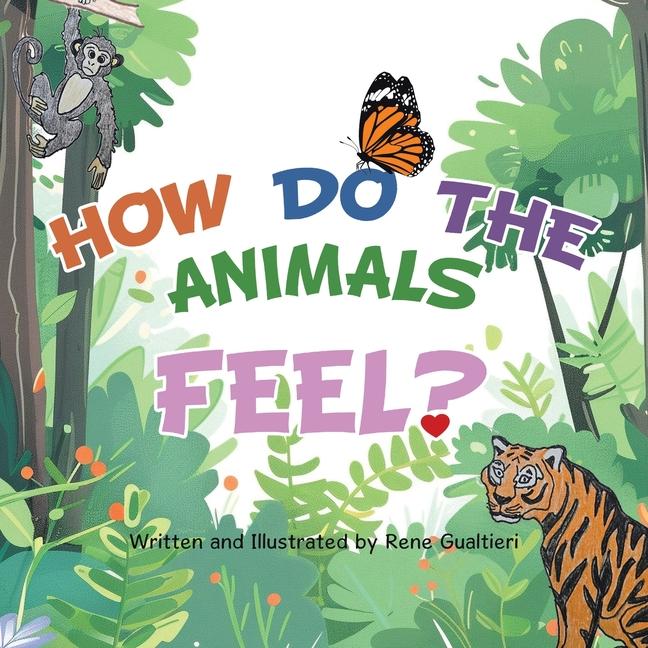 How Do The Animals Feel?