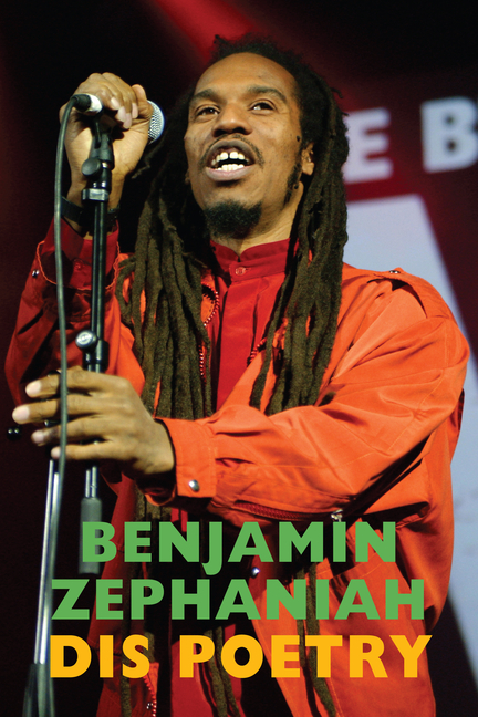 Dis Poetry: Selected Poems & Lyrics