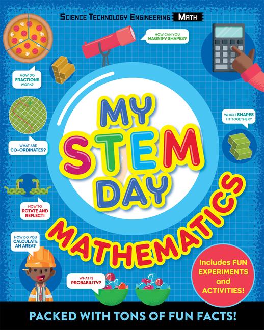 My Stem Day - Mathematics: Packed with Fun Facts and Activities!